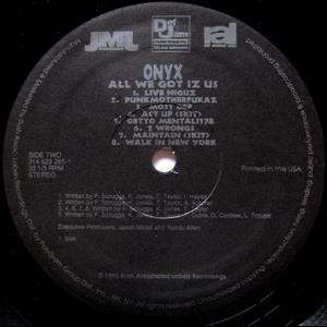 All We Got Iz Us - Onyx | 90s Hip Hop